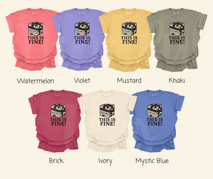 "This Is Fine" Sarcastic Design Unisex heavyweight t-shirt