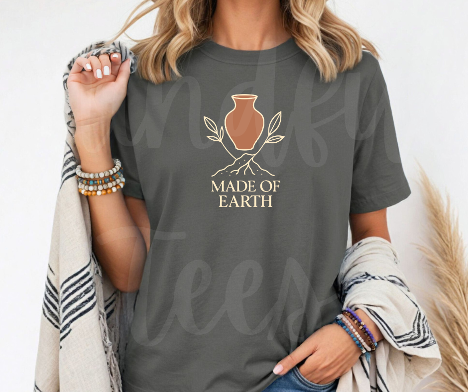 "Made Of Earth" Funny Design Pottery Clay Hobby Inspired Unisex heavyweight t-shirt