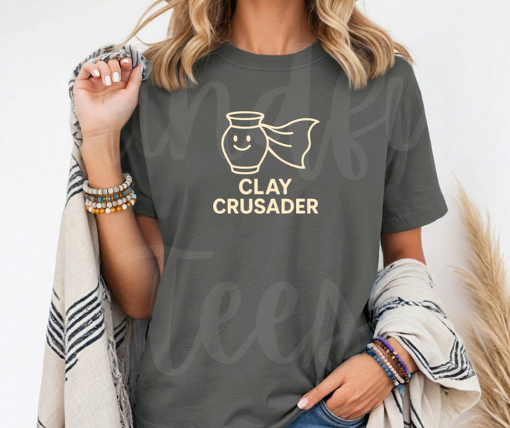 "Clay Crusader" Funny Design Pottery Clay Hobby Inspired Unisex heavyweight t-shirt