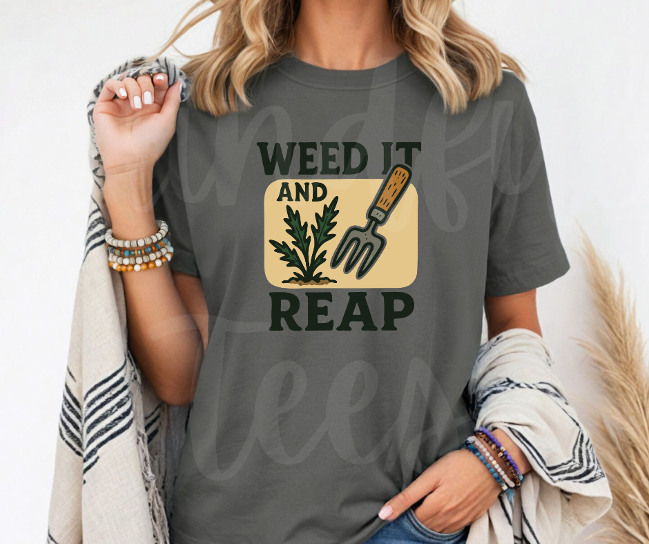"Weed it and Reap" Funny Plant Lover Tee Design Unisex heavyweight t-shirt