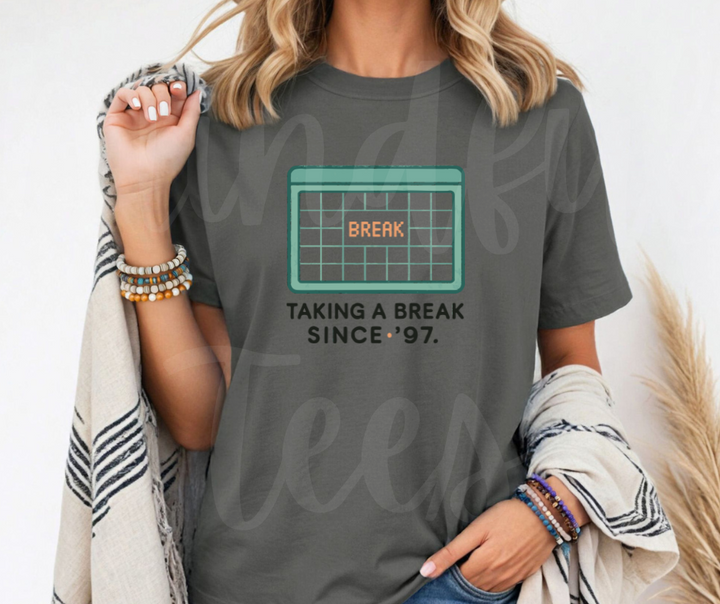 "Taking A Break" Sarcastic Design Friends Inspired Unisex heavyweight t-shirt