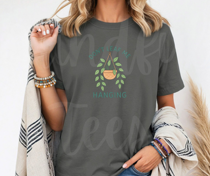 "Don't Leaf Me Hanging" Funny Plant Lover Tee Design Unisex heavyweight t-shirt