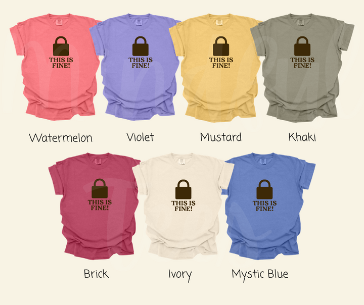 "This Is Fine" Sarcastic Design Unisex heavyweight t-shirt