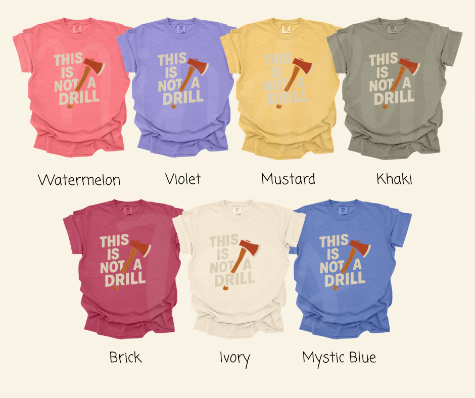 "This Is Not a Drill" Sarcastic Design Unisex heavyweight t-shirt