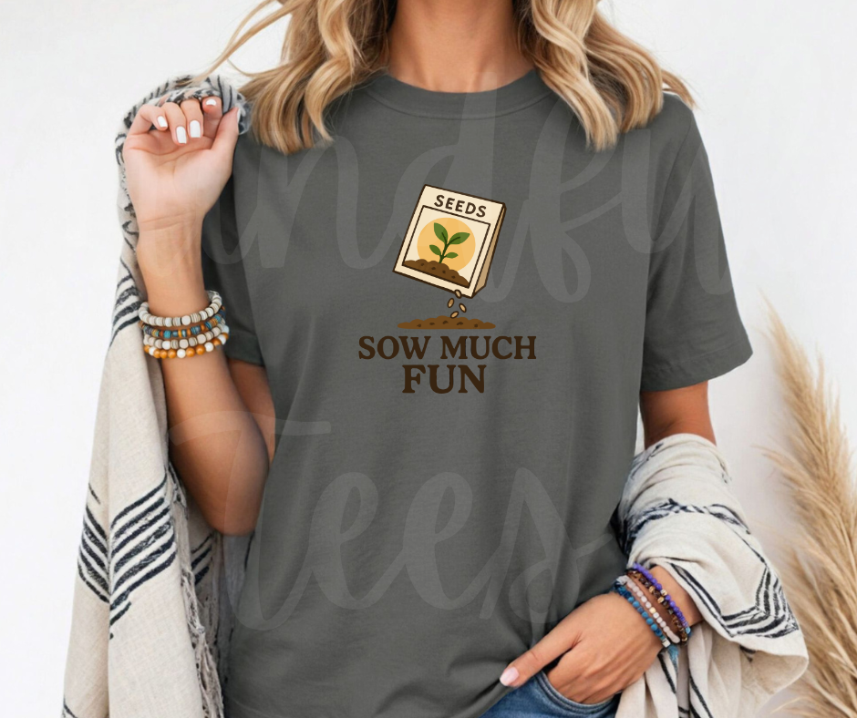 "Sow Much Fun" Funny Plant Lover Tee Design Unisex heavyweight t-shirt