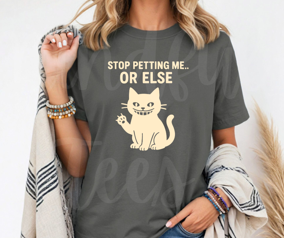 "Stop Petting Me" Sarcastic Cat Design Unisex heavyweight t-shirt