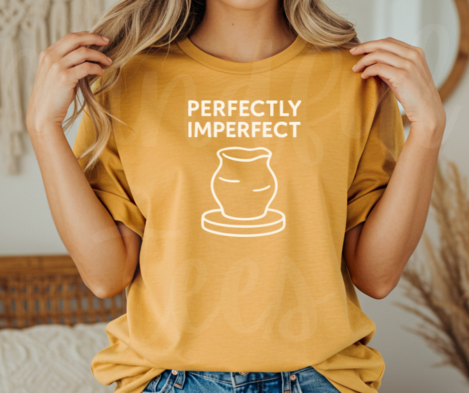 "Perfectly Imperfect" Funny Design Pottery Clay Hobby Inspired Unisex heavyweight t-shirt