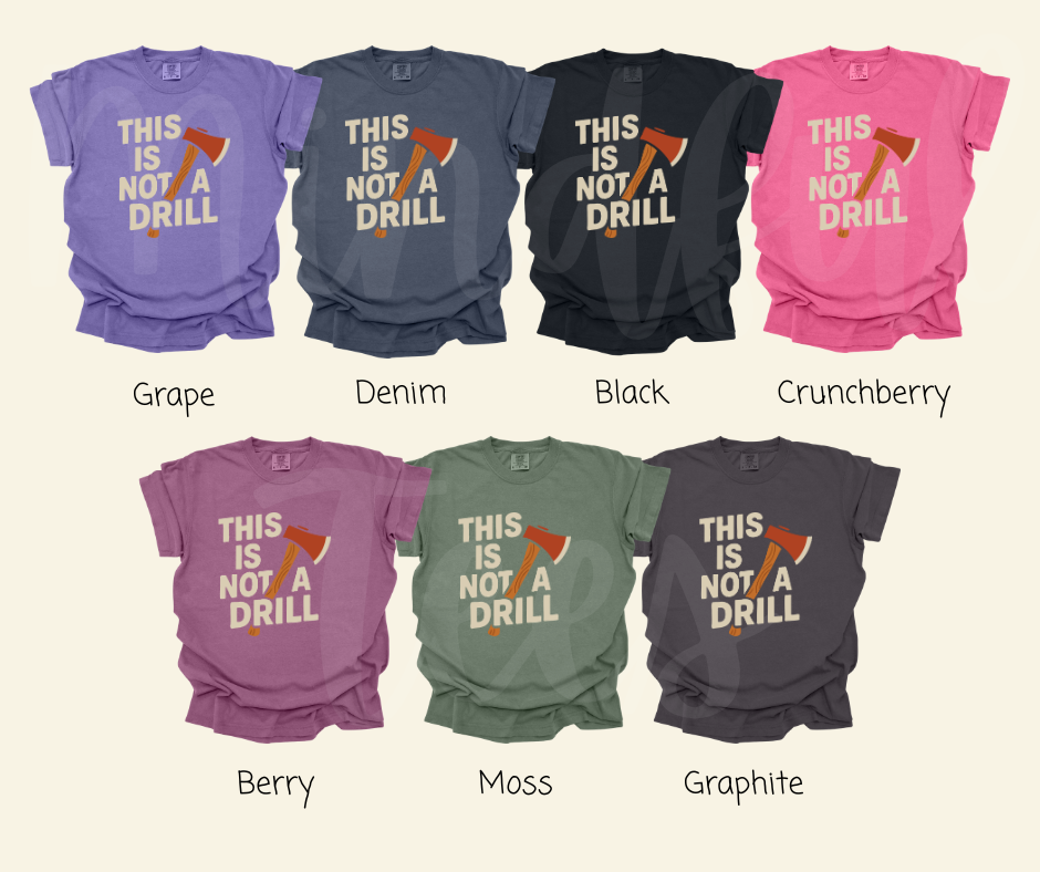 "This Is Not a Drill" Sarcastic Design Unisex heavyweight t-shirt