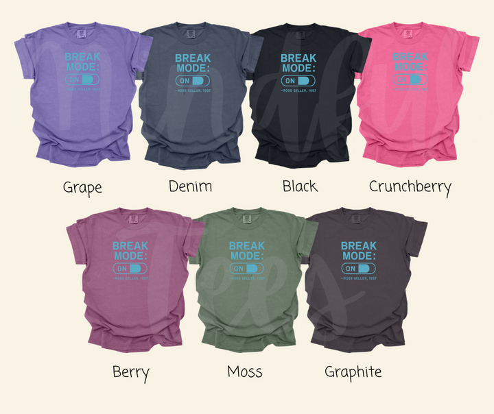 "Break Mode: ON" Sarcastic Design Friends Inspired Unisex heavyweight t-shirt