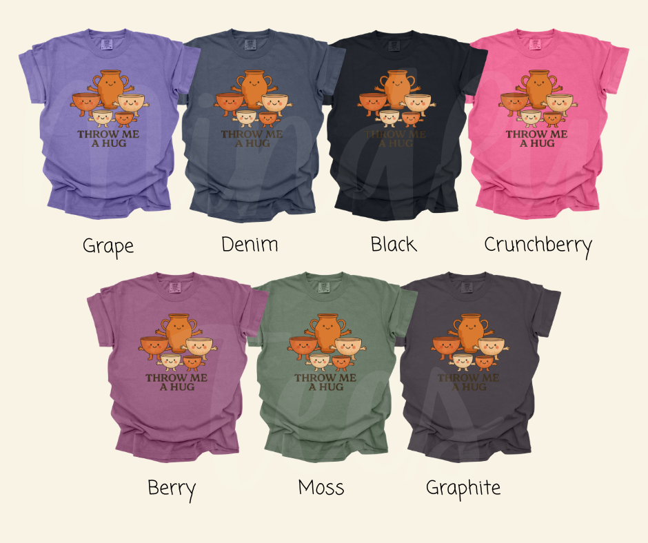 "Throw Me A Hug" Funny Design Pottery Clay Hobby Inspired Unisex heavyweight t-shirt