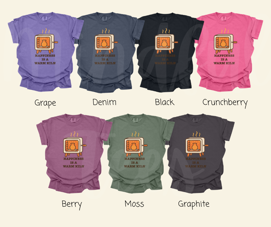 "Happiness is a Warm Kiln" Funny Design Pottery Clay Hobby Inspired Unisex heavyweight t-shirt