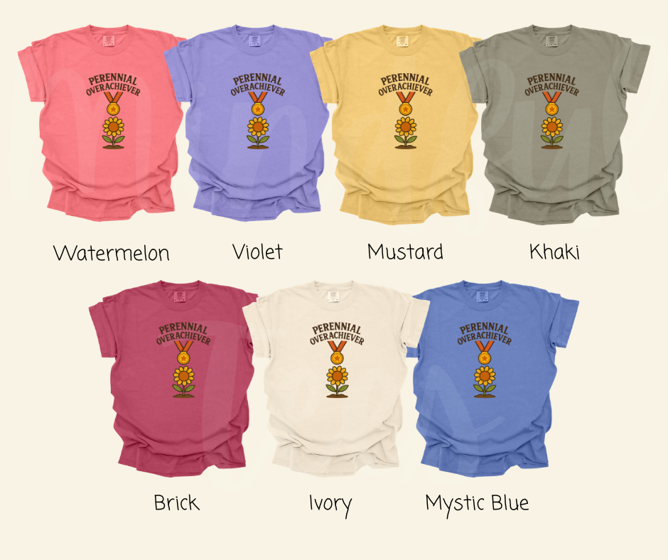 "Perennial Overachiever" Funny Plant Lover Tee Design Unisex heavyweight t-shirt