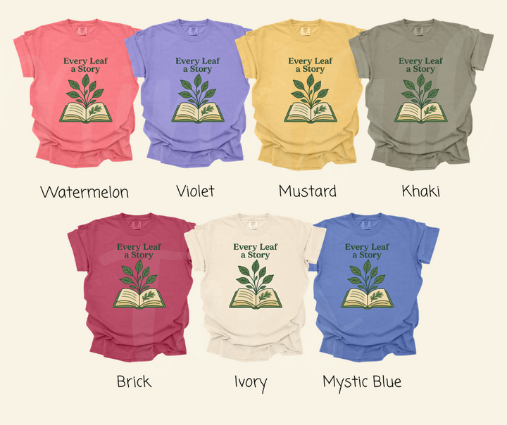 "Every Leaf" Funny Plant Lover Tee Design Unisex heavyweight t-shirt