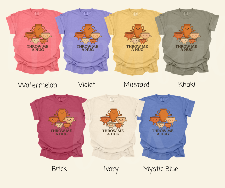 "Throw Me A Hug" Funny Design Pottery Clay Hobby Inspired Unisex heavyweight t-shirt