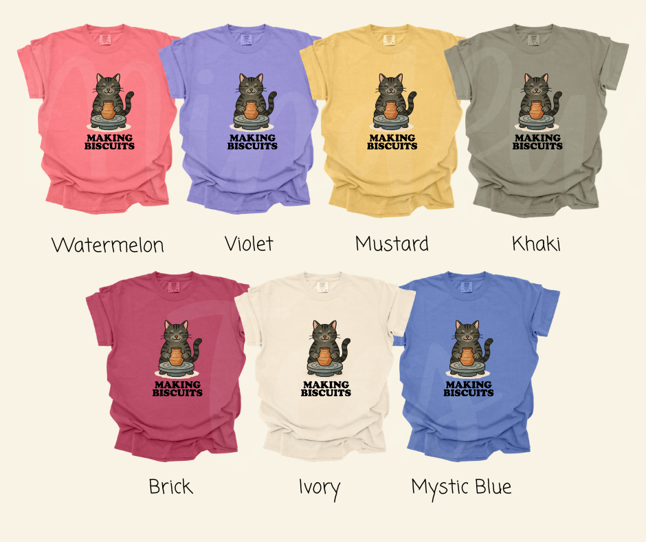 "Making Biscuits" Funny Design Pottery Clay Hobby Inspired Unisex heavyweight t-shirt