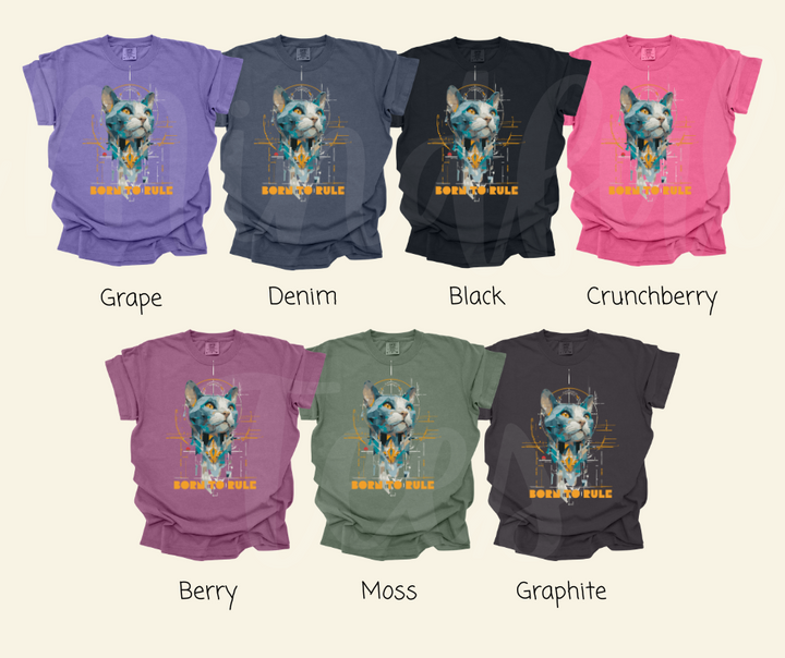 "Born To Rule" Sarcastic Design Unisex heavyweight t-shirt