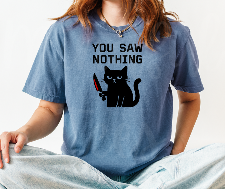 "You Saw Nothing" Sarcastic Design Unisex heavyweight t-shirt