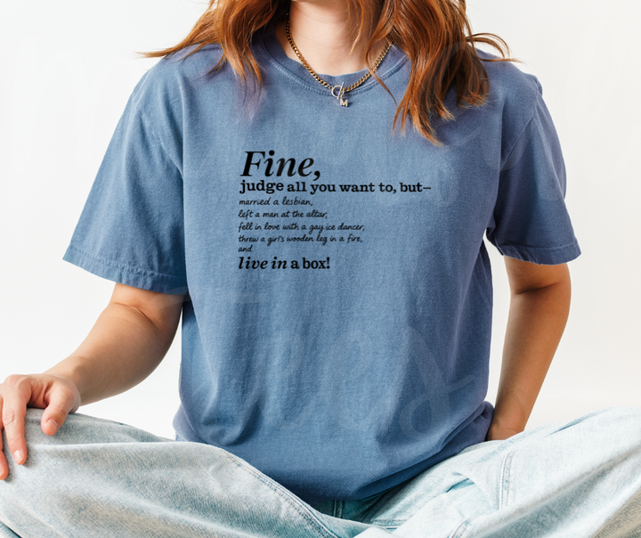 "Fine" Sarcastic Design Friends Inspired Unisex heavyweight t-shirt