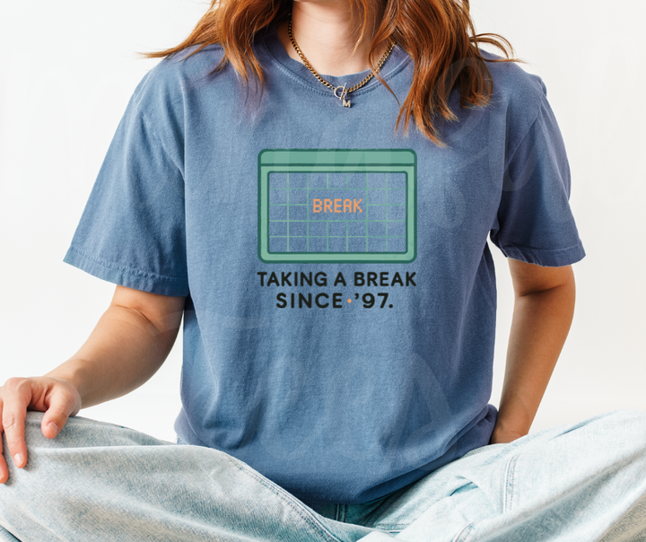 "Taking A Break" Sarcastic Design Friends Inspired Unisex heavyweight t-shirt