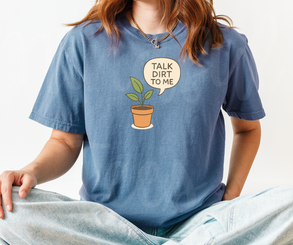 "Talk Dirt To Me" Funny Plant Lover Tee Design Unisex heavyweight t-shirt