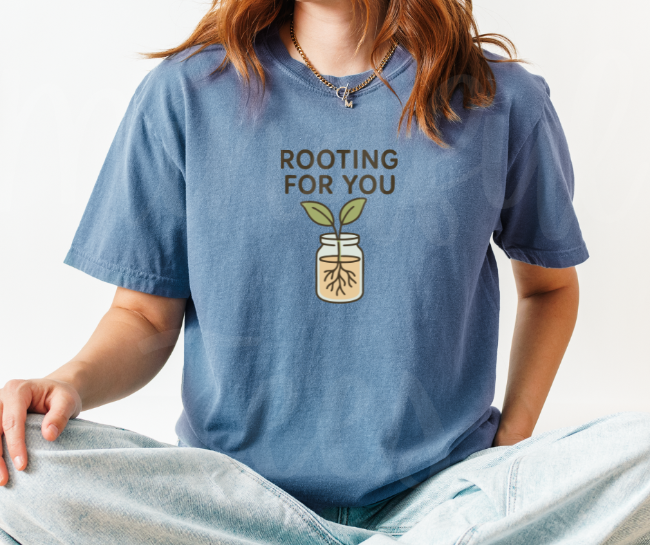 "Rooting For You" Funny Plant Lover Tee Design Unisex heavyweight t-shirt