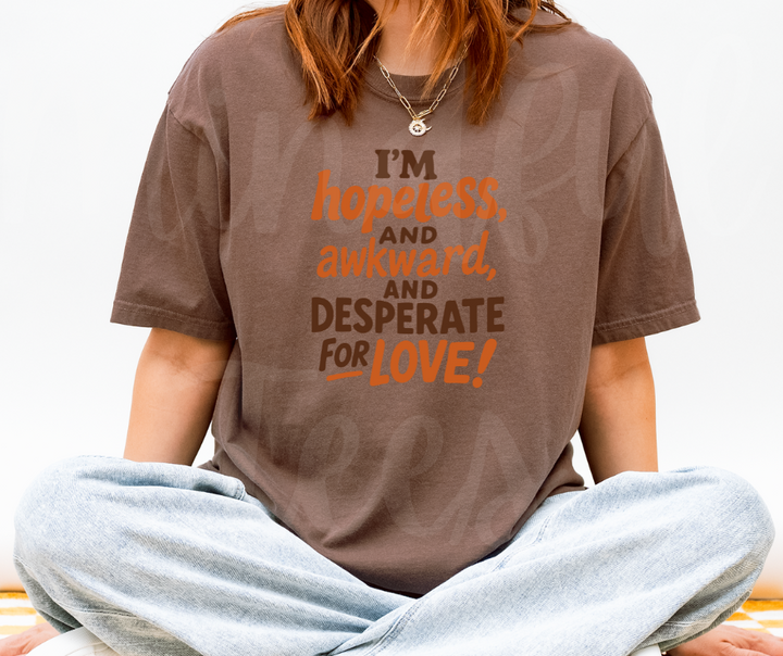 "Desperate For Love" Sarcastic Design Friends Inspired Unisex heavyweight t-shirt