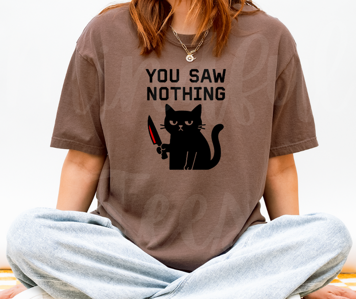 "You Saw Nothing" Sarcastic Design Unisex heavyweight t-shirt