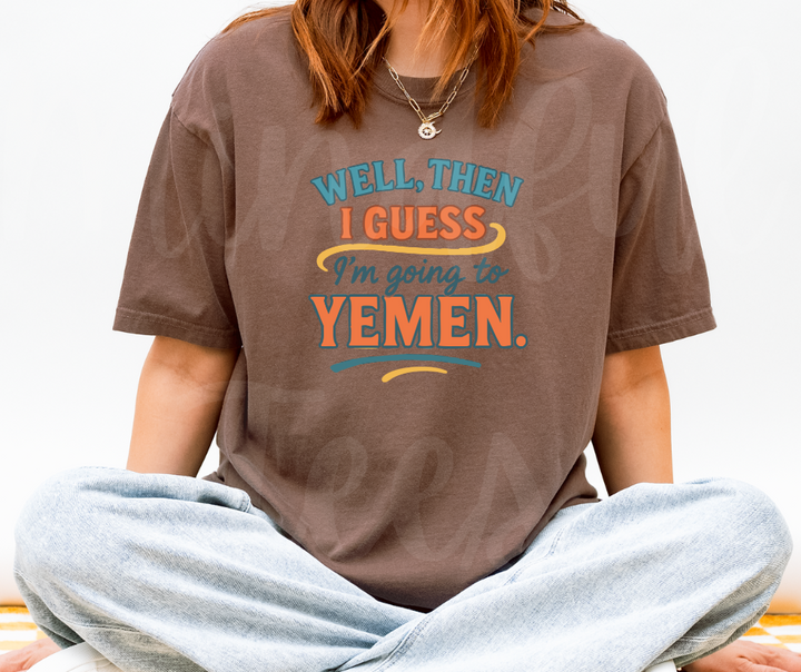"Yemen" Sarcastic Design Friends Inspired Unisex heavyweight t-shirt