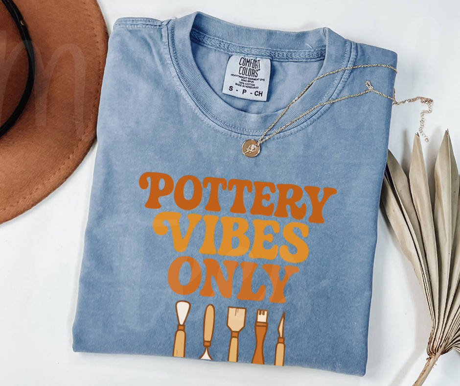 "Pottery Vibes Only" Funny Design Pottery Clay Hobby Inspired Unisex heavyweight t-shirt