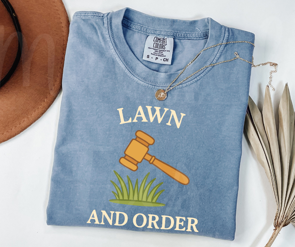 "Lawn And Order" Funny Plant Lover Tee Design Unisex heavyweight t-shirt