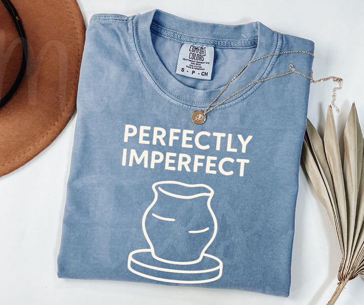 "Perfectly Imperfect" Funny Design Pottery Clay Hobby Inspired Unisex heavyweight t-shirt