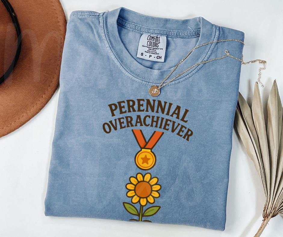 "Perennial Overachiever" Funny Plant Lover Tee Design Unisex heavyweight t-shirt