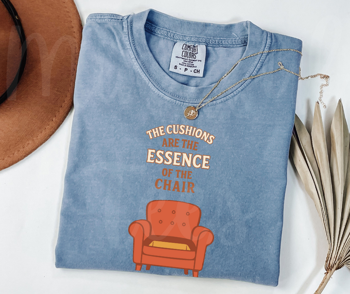 "This Cushions Are The Essence" Sarcastic Design Friends Inspired Unisex heavyweight t-shirt