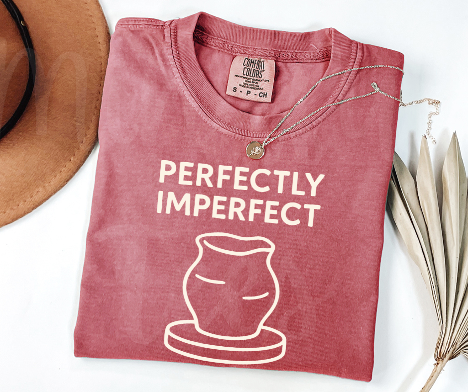 "Perfectly Imperfect" Funny Design Pottery Clay Hobby Inspired Unisex heavyweight t-shirt