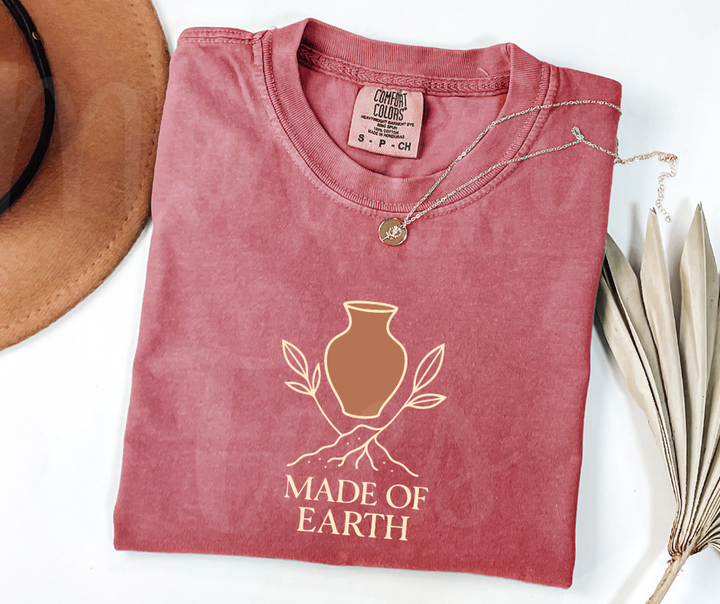 "Made Of Earth" Funny Design Pottery Clay Hobby Inspired Unisex heavyweight t-shirt