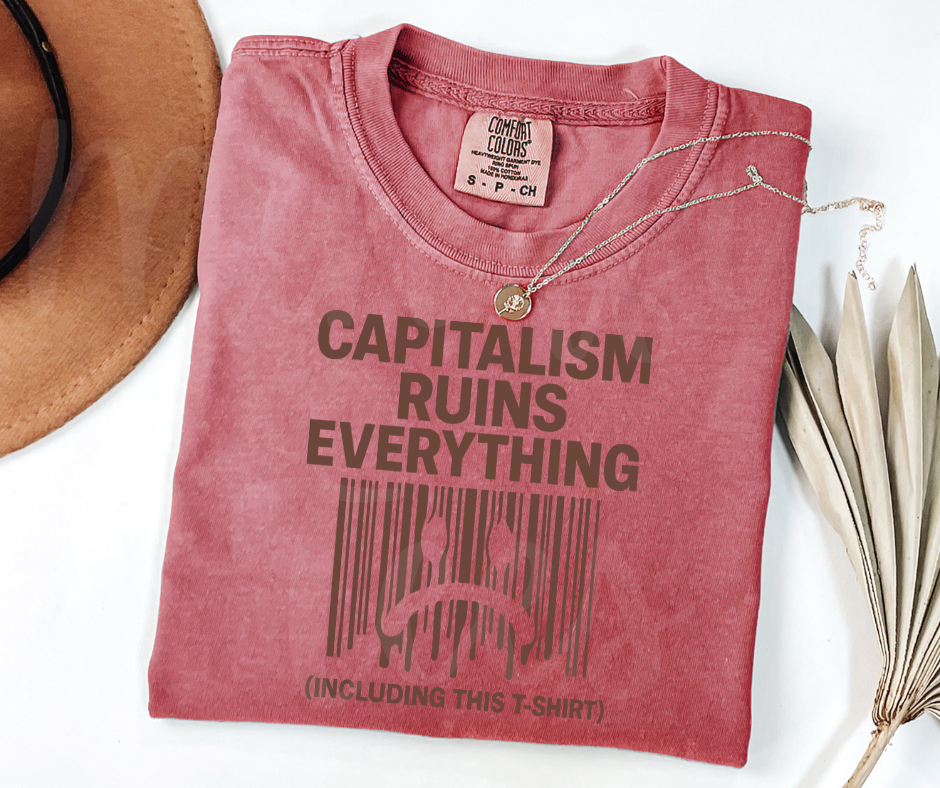 "Capitalism" Sarcastic Design Unisex heavyweight t-shirt