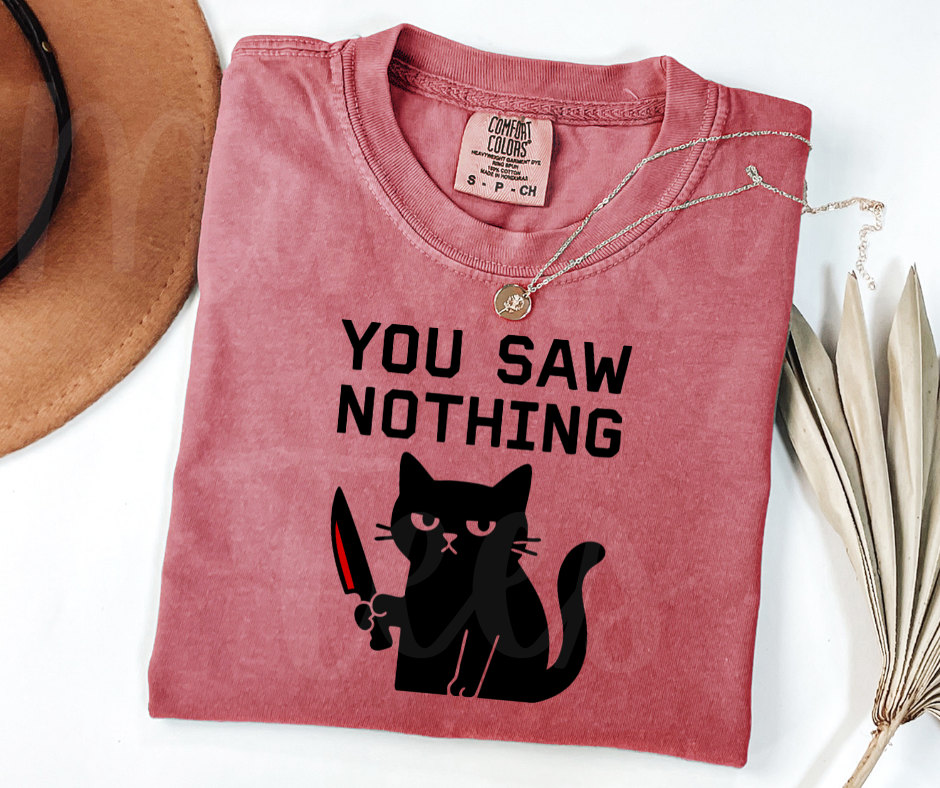 "You Saw Nothing" Sarcastic Design Unisex heavyweight t-shirt