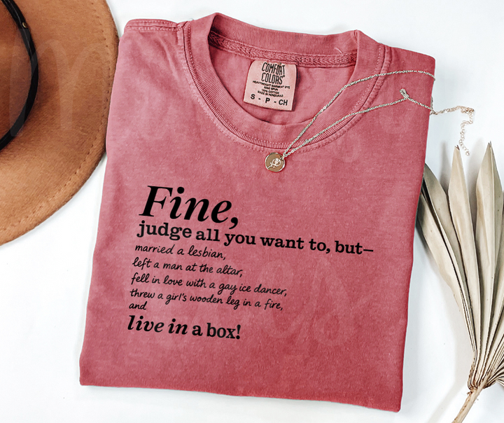 "Fine" Sarcastic Design Friends Inspired Unisex heavyweight t-shirt