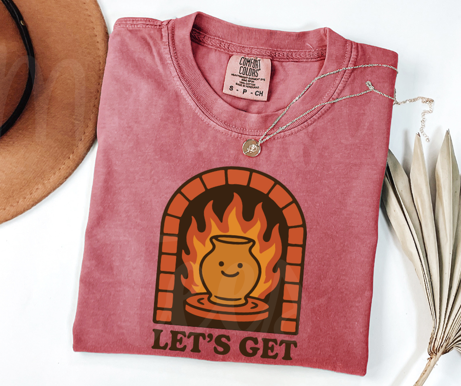"Let's Get Fired" Funny Design Pottery Clay Hobby Inspired Unisex heavyweight t-shirt