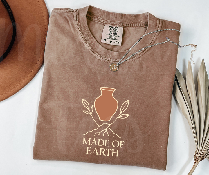 "Made Of Earth" Funny Design Pottery Clay Hobby Inspired Unisex heavyweight t-shirt
