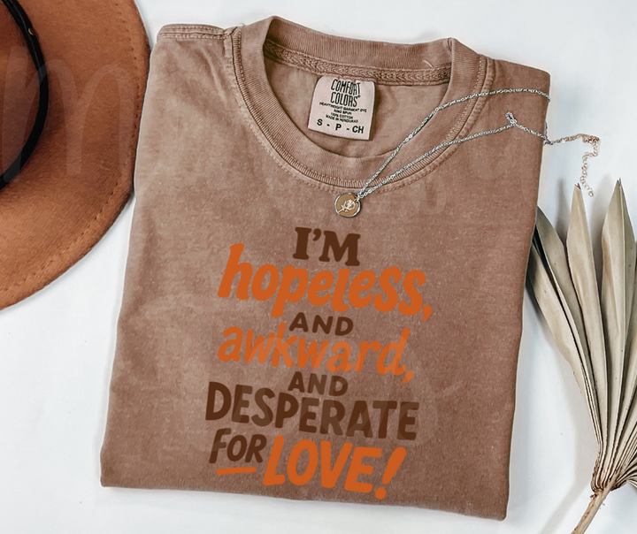 "Desperate For Love" Sarcastic Design Friends Inspired Unisex heavyweight t-shirt