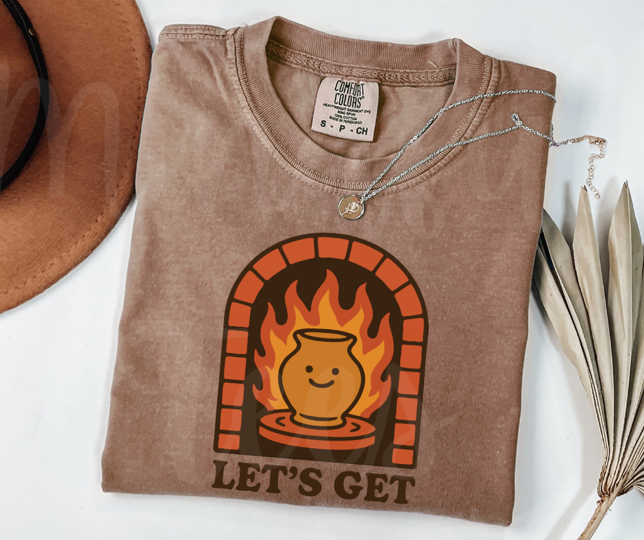 "Let's Get Fired" Funny Design Pottery Clay Hobby Inspired Unisex heavyweight t-shirt
