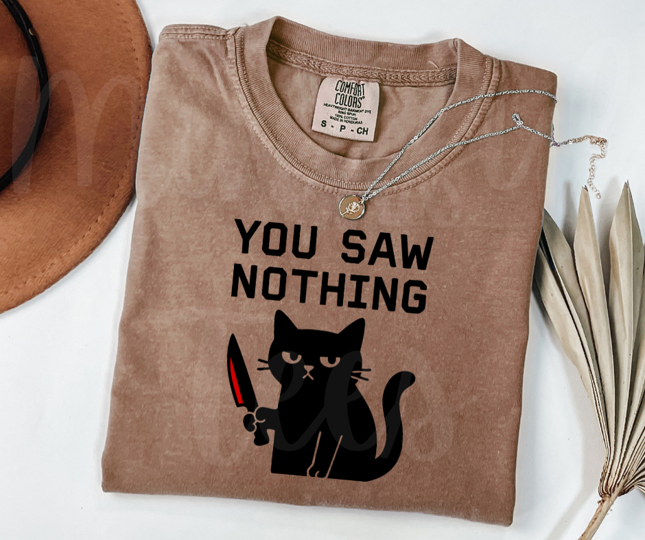 "You Saw Nothing" Sarcastic Design Unisex heavyweight t-shirt