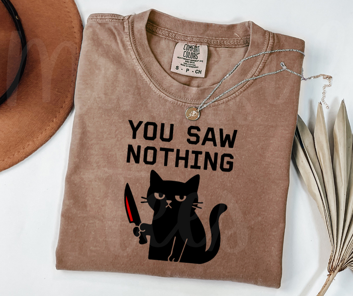 "You Saw Nothing" Sarcastic Design Unisex heavyweight t-shirt