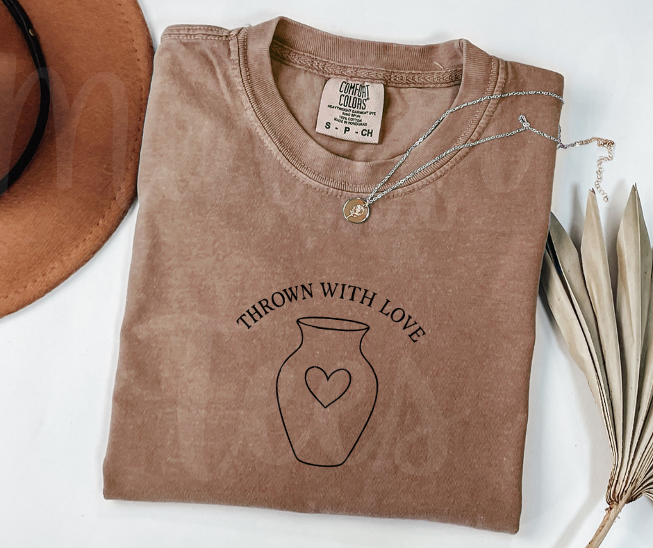 "Thrown With Love" Funny Design Pottery Clay Hobby Inspired Unisex heavyweight t-shirt
