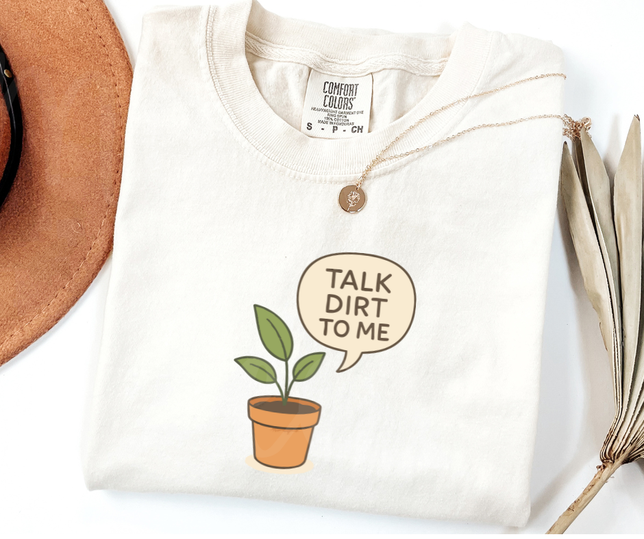 "Talk Dirt To Me" Funny Plant Lover Tee Design Unisex heavyweight t-shirt