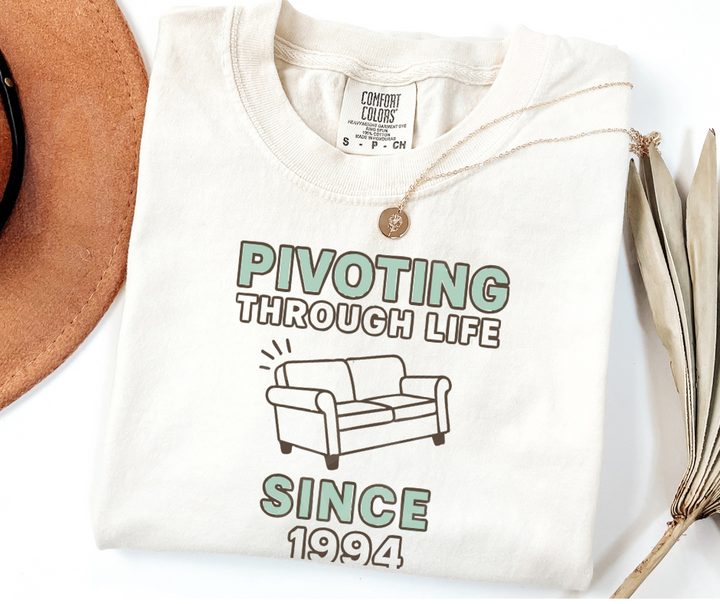 "Pivot" Sarcastic Design Friends Inspired Unisex heavyweight t-shirt