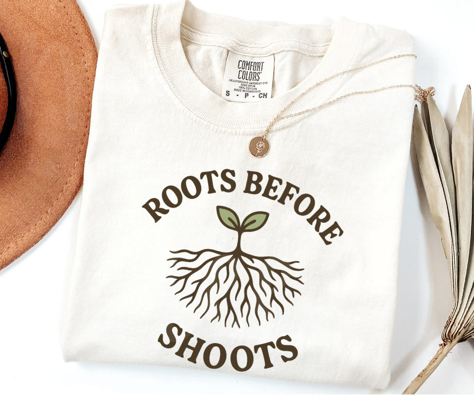 "Roots Before Shoots" Funny Plant Lover Tee Design Unisex heavyweight t-shirt