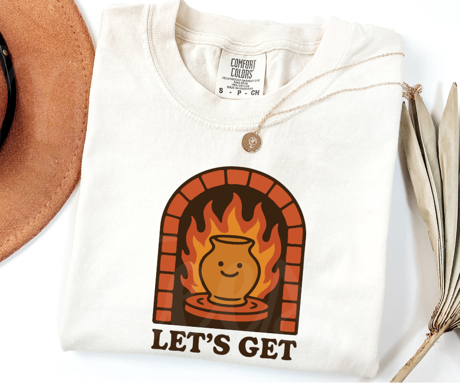"Let's Get Fired" Funny Design Pottery Clay Hobby Inspired Unisex heavyweight t-shirt
