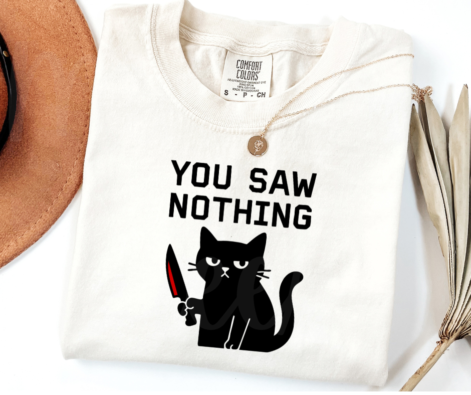 "You Saw Nothing" Sarcastic Design Unisex heavyweight t-shirt